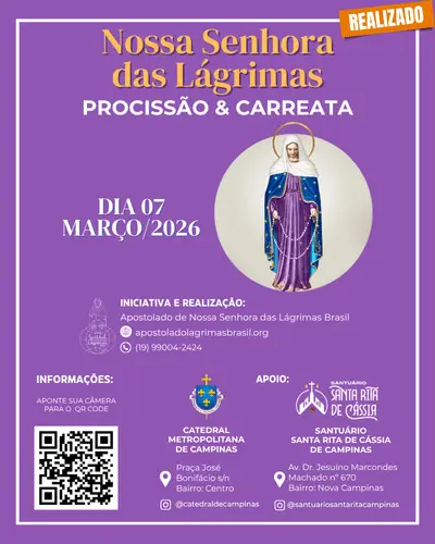 Evento: Último dia da setena em honra a Nossa Senhora das Lágrimas - Catedral de Campinas 2026 (@ApostoladoLagrimasBrasil)