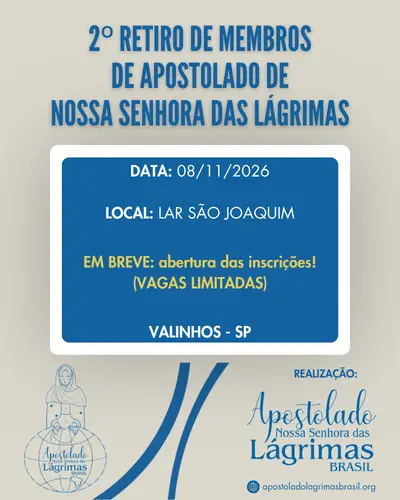 Evento: 2º Retiro de membros de apostolado 2026 (@ApostoladoLagrimasBrasil)