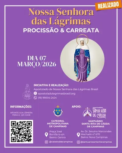 Evento: Último dia da setena em honra a Nossa Senhora das Lágrimas - Catedral de Campinas 2026 (@ApostoladoLagrimasBrasil)